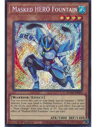 Masked HERO Fountain - BLGG-EN029 - Secret Rare