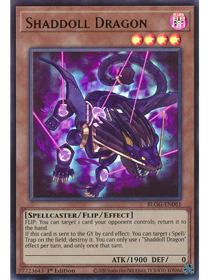 Shaddoll Dragon - BLGG-EN061 - Ultra Rare