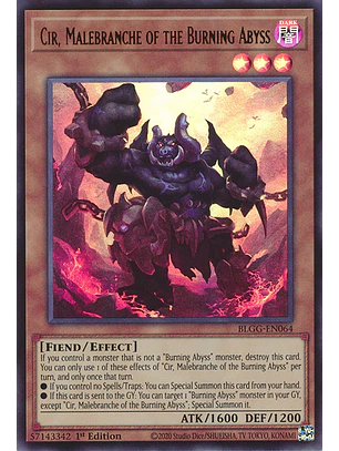 Cir, Malebranche of the Burning Abyss - BLGG-EN064 - Ultra Rare