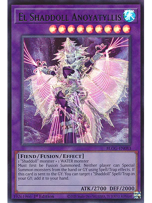El Shaddoll Anoyatyllis - BLGG-EN083 - Ultra Rare