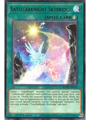 Satellarknight Skybridge - BLGG-EN110 - Ultra Rare