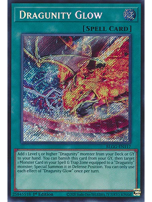 Dragunity Glow - BLGG-EN117 - Secret Rare
