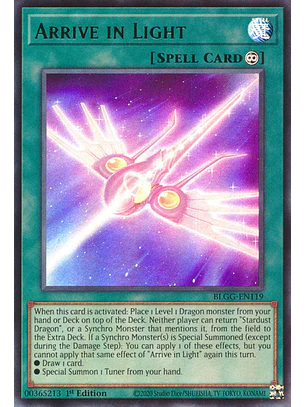 Arrive in Light - BLGG-EN119 - Ultra Rare