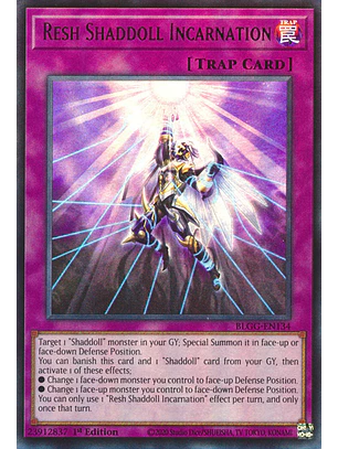 Resh Shaddoll Incarnation - BLGG-EN134 - Ultra Rare