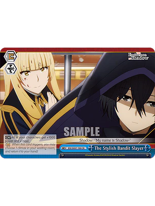 The Stylish Bandit Slayer - EIS/SX07-100 - CR