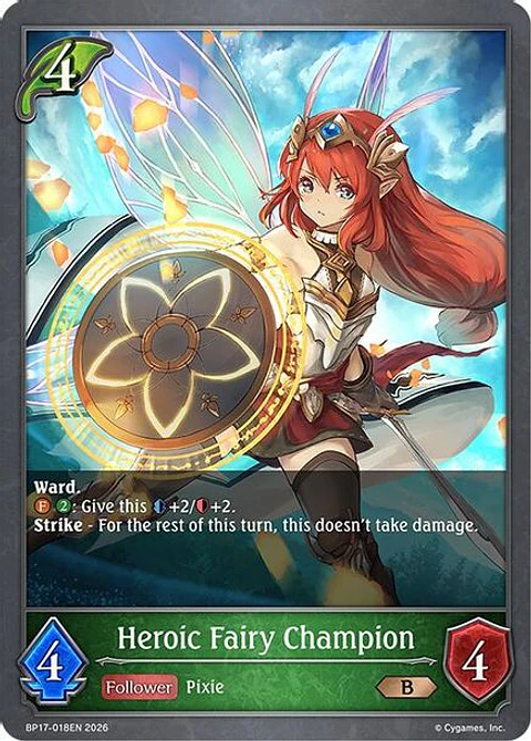 Heroic Fairy Champion - BP17-018EN - Bronze