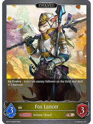 Fox Lancer (Evolved) - BP17-032EN - Bronze