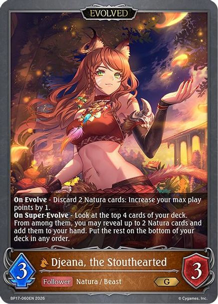 Djeana, the Stouthearted (Evolved) - BP17-060EN - Gold 1