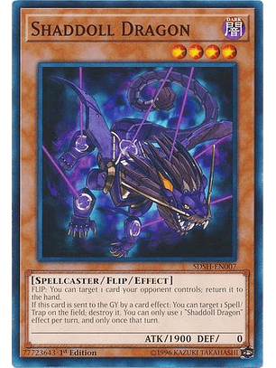 Shaddoll Dragon - SDSH-EN007 - Common