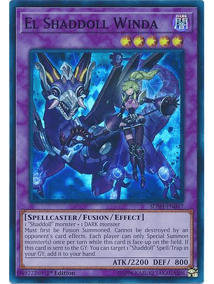 El Shaddoll Winda - SDSH-EN047 - Super Rare