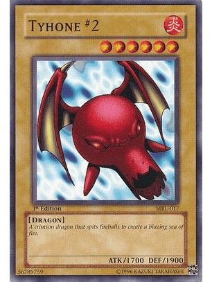 Tyhone #2 - MRL-017 - Common