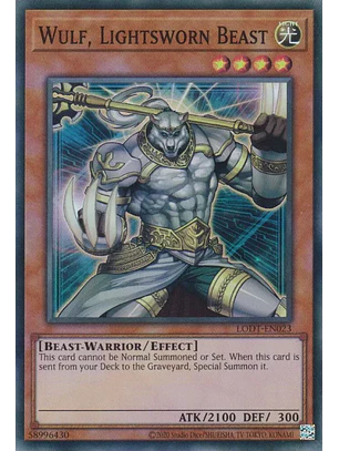 Wulf, Lightsworn Beast - LODT-EN023 - Super Rare