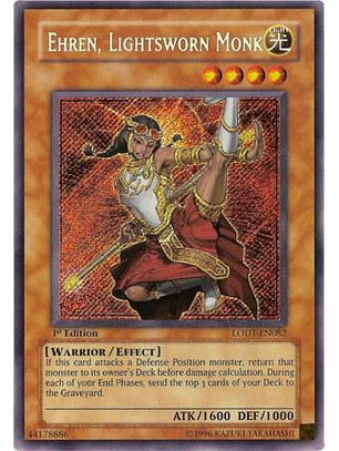 Ehren, Lightsworn Monk - LODT-EN082 - Secret Rare 