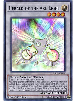 Herald of the Arc Light - MP15-EN164 - Super Rare