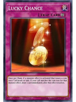 Lucky Chance - LODT-EN078 - Common (Reprint)