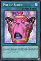 Pot of Sloth - CORI-EN061 - Secret Rare - Miniatura 1