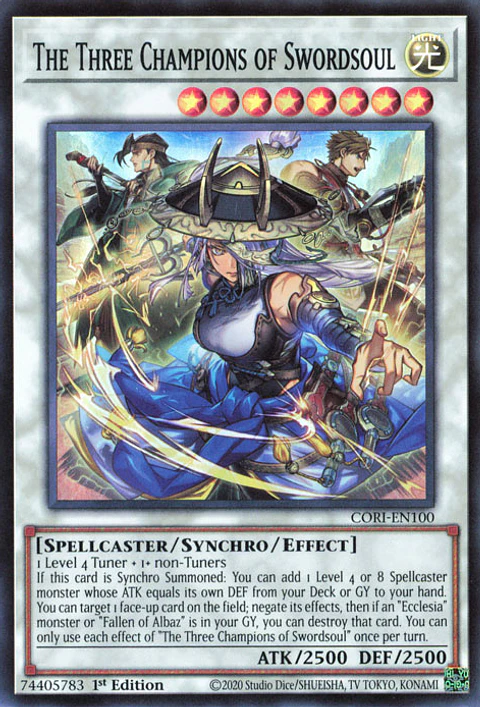 The Three Champions of Swordsoul - CORI-EN100 - Super Rare