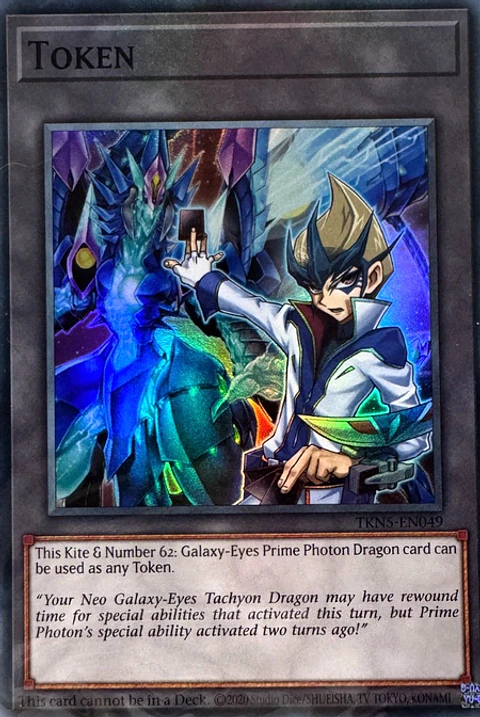 "Token" (Kite and "Number 62: Galaxy-Eyes Prime Photon Dragon") - TKN5-EN049 - Super Rare