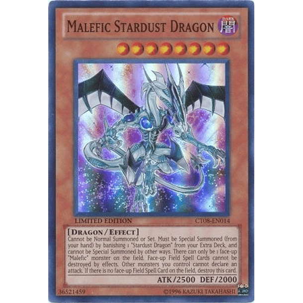 Malefic Stardust Dragon - CT08-EN014 - Super Rare