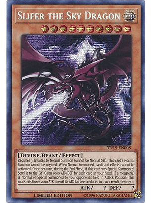 Slifer the Sky Dragon - TN19-EN008 - Prismatic Secret Rare Limited Edition