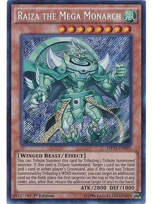 Raiza the Mega Monarch - MP15-EN091 - Secret Rare