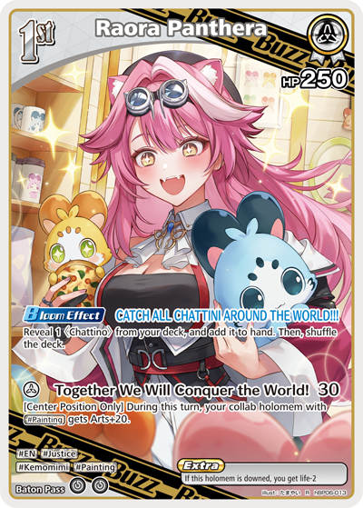 Raora Panthera - hBP06-013 - Rare 1