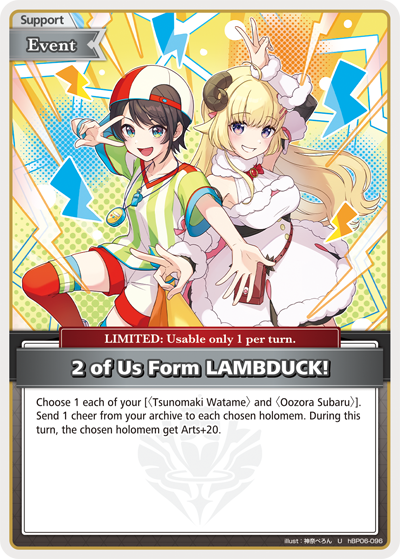 2 of Us Form LAMBDUCK! - hBP06-096 - Uncommon 1