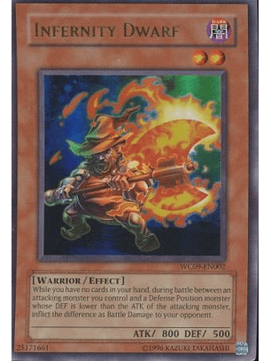 Infernity Dwarf - WC09-EN002 - Ultra Rare