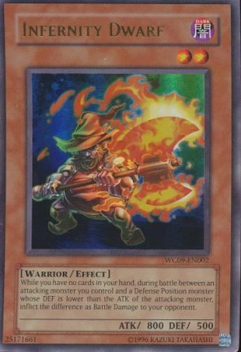 Infernity Dwarf - WC09-EN002 - Ultra Rare