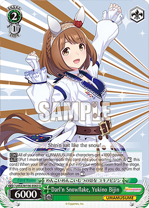 Darl'n Snowflake, Yukino Bijin - UMA/W106-E063 - U