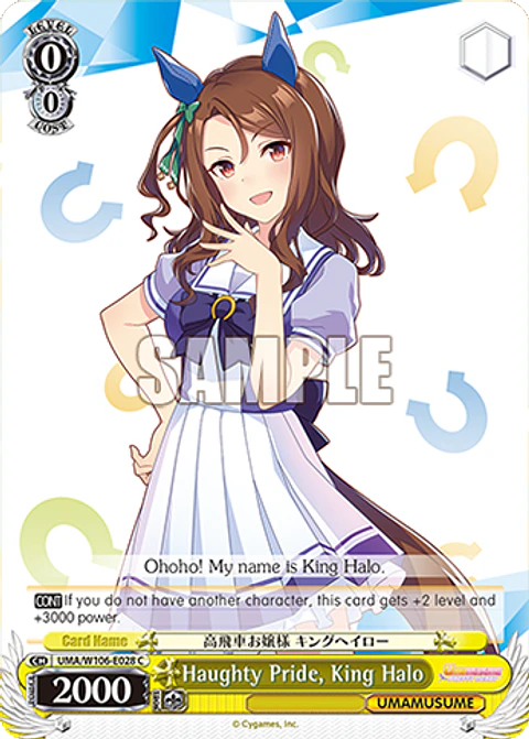 Haughty Pride, King Halo - UMA/W106-E028 - C