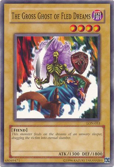 The Gross Ghost of Fled Dreams - LON-053 - Common