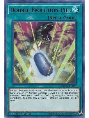Double Evolution Pill - DUOV-EN089 - Ultra Rare
