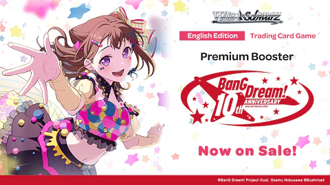 Bushiroad Weiss Schwarz: BanG Dream 10 Aniversario Premium Booster