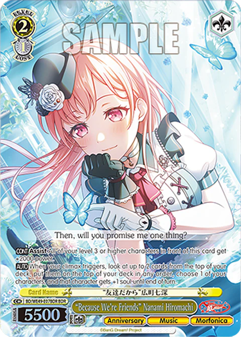 "Because We're Friends" Nanami Hiromachi (BDR) - BD/WE49-E07BDR - BAND RARE