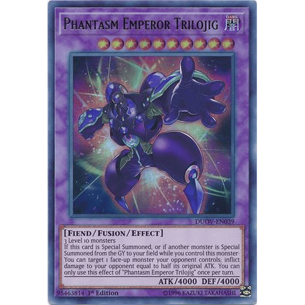 Phantasm Emperor Trilojig - DUOV-EN039 - Ultra Rare