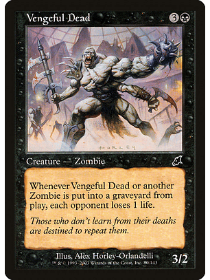 Vengeful Dead- SCG - C 