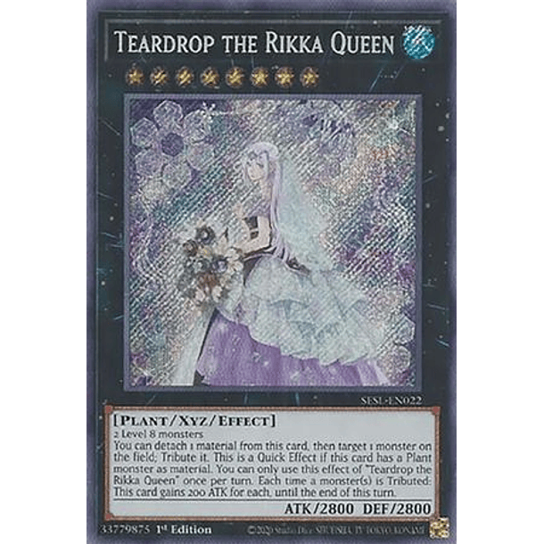 Teardrop the Rikka Queen - SESL-EN022 - Secret Rare
