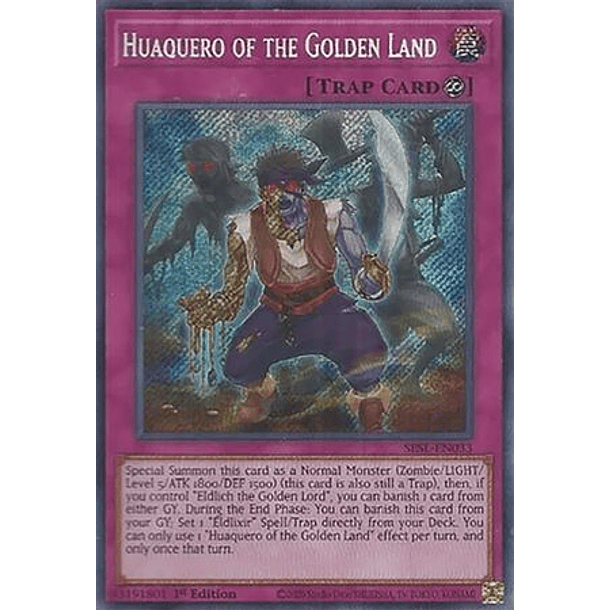 Huaquero of the Golden Land - SESL-EN033 - Secret Rare