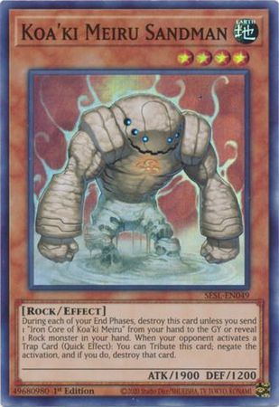 Koa'ki Meiru Sandman - SESL-EN049 - Super Rare 1