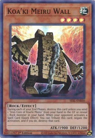 Koa'ki Meiru Wall - SESL-EN050 - Super Rare 1