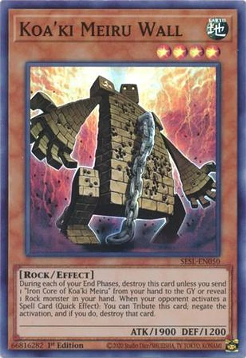 Koa'ki Meiru Wall - SESL-EN050 - Super Rare