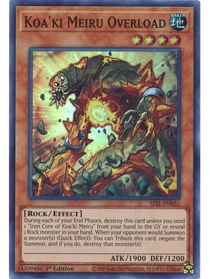 Koa'ki Meiru Overload - SESL-EN051 - Super Rare