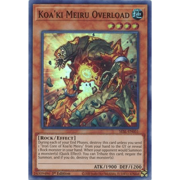 Koa'ki Meiru Overload - SESL-EN051 - Super Rare