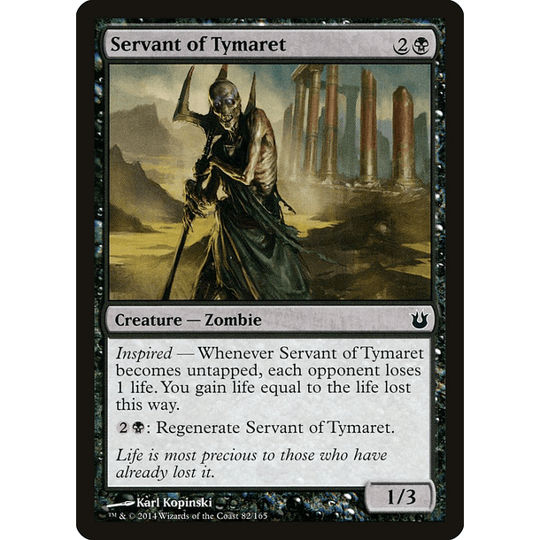 Servant of Tymaret - BOG - C 