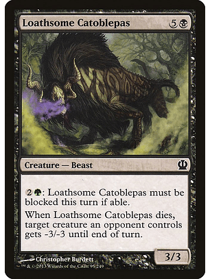 Loathsome Catoblepas - THR - C 