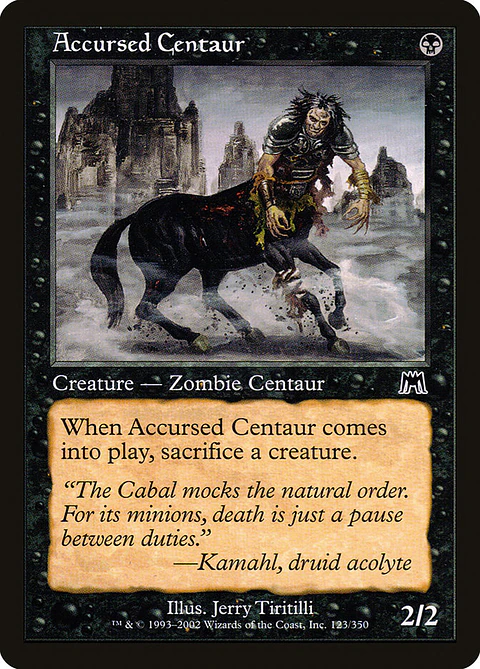 Accursed Centaur  - ONS - C 