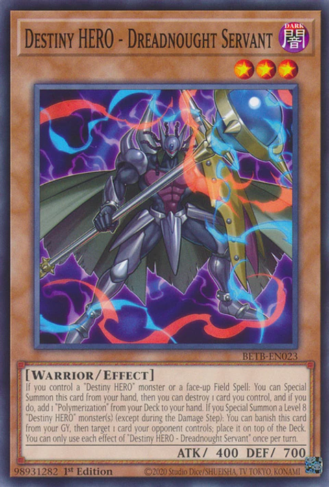 Destiny HERO - Dreadnought Servant - BETB-EN023 - Common
