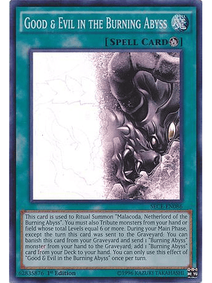 Good & Evil in the Burning Abyss - SECE-EN086 - Super Rare