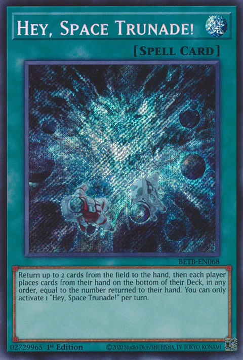 Hey, Space Trunade! - BETB-EN068 - Secret Rare